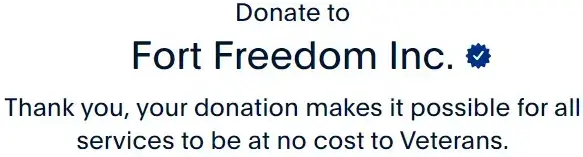 Donate to
Fort Freedom Inc.
Tooltip
Thank you, your donation makes it possible for all services to be at no cost to Veterans.